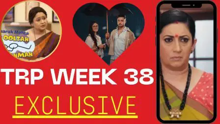 Top 10 Shows TRP Week 38